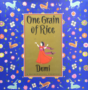 One Grain of Rice: A Mathematical Folktale