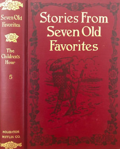 The Children's Hour: Stories From Seven Old Favorites