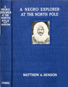 A Negro Explorer at the North Pole