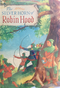 The Silver Horn of Robin Hood