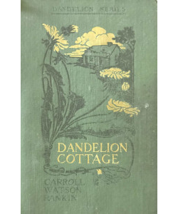 Dandelion Cottage