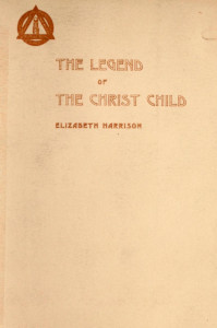 The Legend of the Christ Child