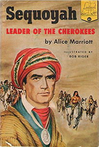 Sequoyah: Leader of the Cherokees
