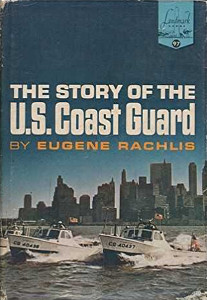 The Story of the U.S. Coast Guard