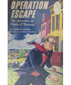 Operation Escape: The Adventure of Father O'Flaherty