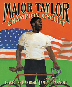 Major Taylor: Champion Cyclist