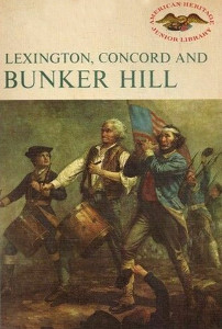 Lexington, Concord and Bunker Hill