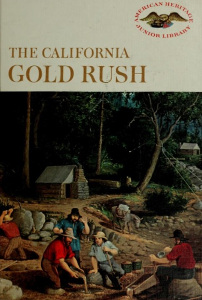 The California Gold Rush