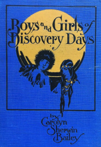 Boys and Girls of Discovery Days