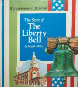 The Story of The Liberty Bell - Biblioguides