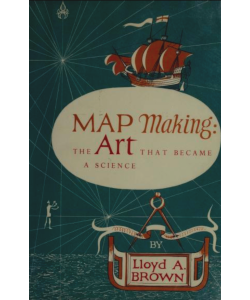 Map Making: The Art that Became a Science