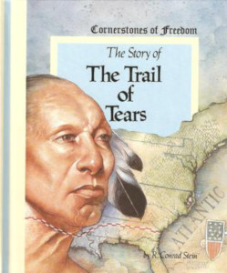 The Story of The Trail of Tears