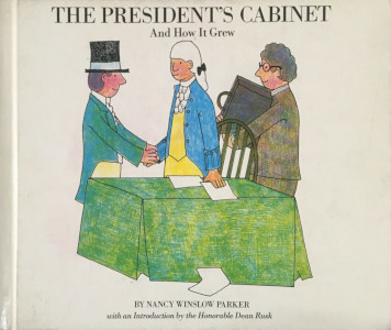 The President's Cabinet: And How It Grew