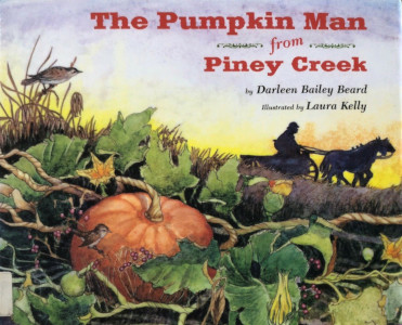 The Pumpkin Man from Piney Creek