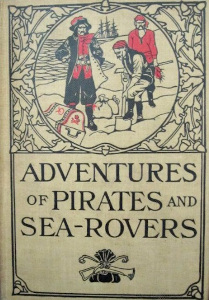 Adventures of Pirates and Sea-rovers