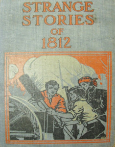 Strange Stories of 1812