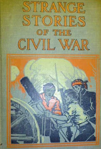 Strange Stories of the Civil War