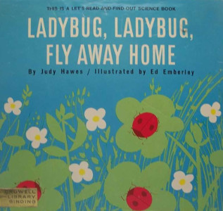 Ladybug, Ladybug, Fly Away Home