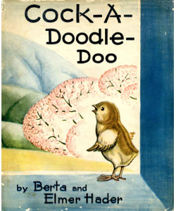 Cock-a-Doodle-Doo: The Story of a Little Red Rooster