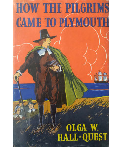 How the Pilgrims Came to Plymouth