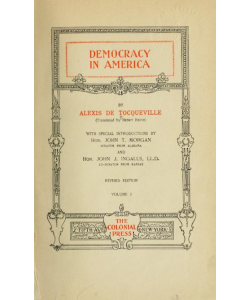 Democracy in America: Volume I