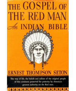 The Gospel of the Redman: An Indian Bible