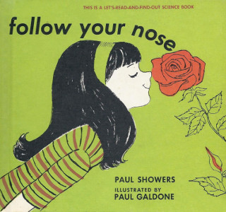 Follow Your Nose