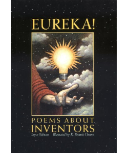 Eureka! Poems About Inventors