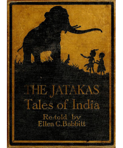 The Jatakas: Tales of India