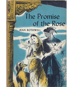 The Promise of the Rose