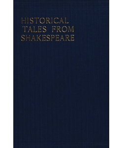 Historical Tales from Shakespeare