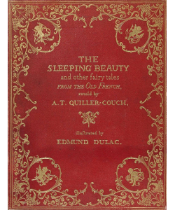 The Sleeping Beauty and Other Fairy Tales, From the Old French