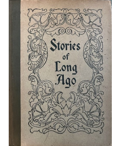 Stories of Long Ago in a New Dress