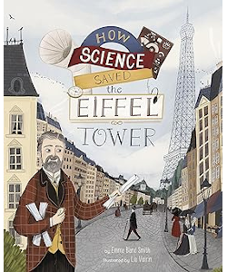 How Science Saved the Eiffel Tower