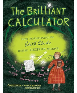 The Brilliant Calculator: How Mathematician Edith Clarke Helped Electrify America