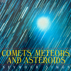 Comets, Meteors, and Asteroids