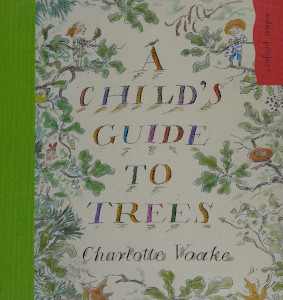 A Child's Guide to Trees