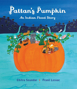 Pattan's Pumpkin: A Indian Flood Story