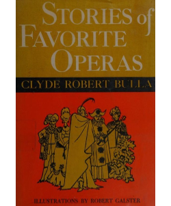 Stories of Favorite Operas