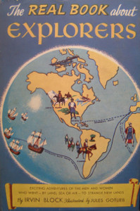 The Real Book about Explorers