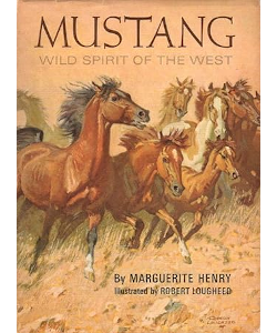 Mustang: Wild Spirit of the West