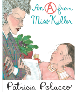 An A From Miss Keller