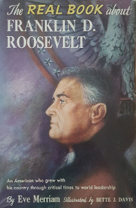 The Real Book about Franklin D. Roosevelt