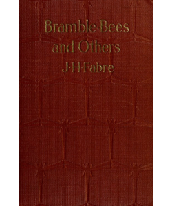 Bramble-Bees and Others