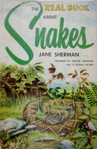 The Real Book about Snakes