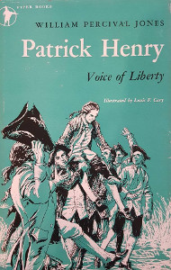 Patrick Henry: Voice of Liberty