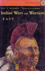 Indian Wars and Warriors (East)