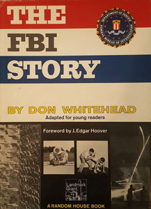 The FBI Story: Young Reader's Edition