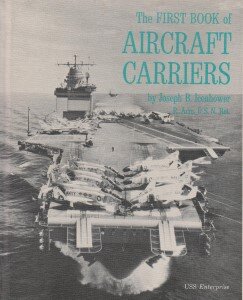 The First Book of Aircraft Carriers - Biblioguides