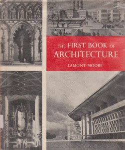 The First Book of Architecture